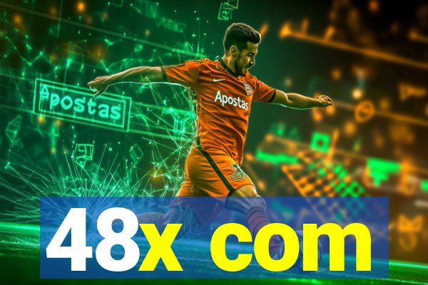 48x com